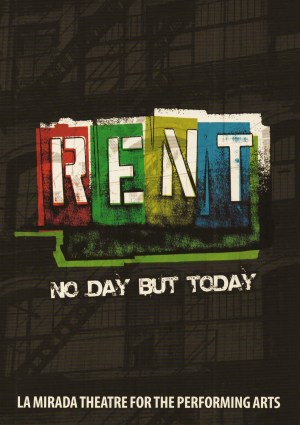 “The La Mirada Theatre For The Performing Arts” & McCoy-Rigby Entertainment Present: “Rent” October 24-November 15, 2015; 14900 La Mirada Blvd., La Mirada, CA (www.lamiradatheatre.com)