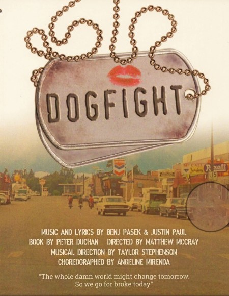 “The Chance Theater” at “The Bette Aitken Theater Arts Center” in Anaheim CA. Presents “Dogfight”, February 5th—March 6th, 2016 ; www.ChanceTheater.com